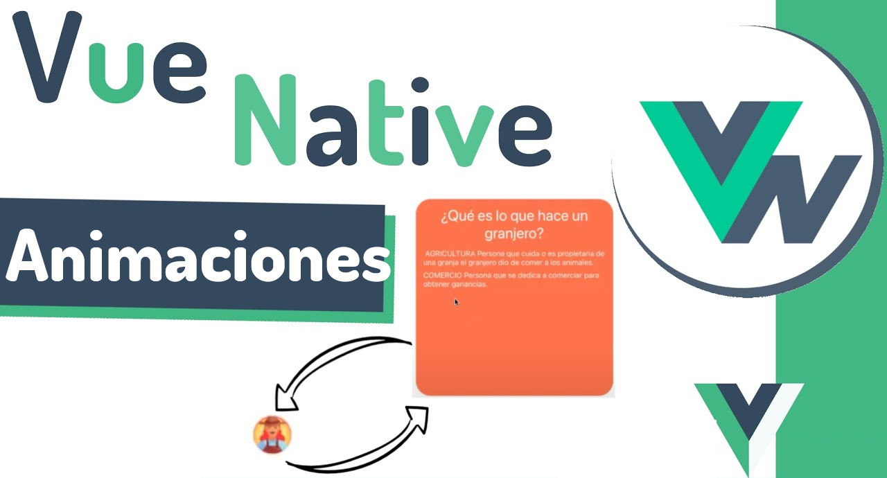 Creando nuestra primera animación en Vue Native
